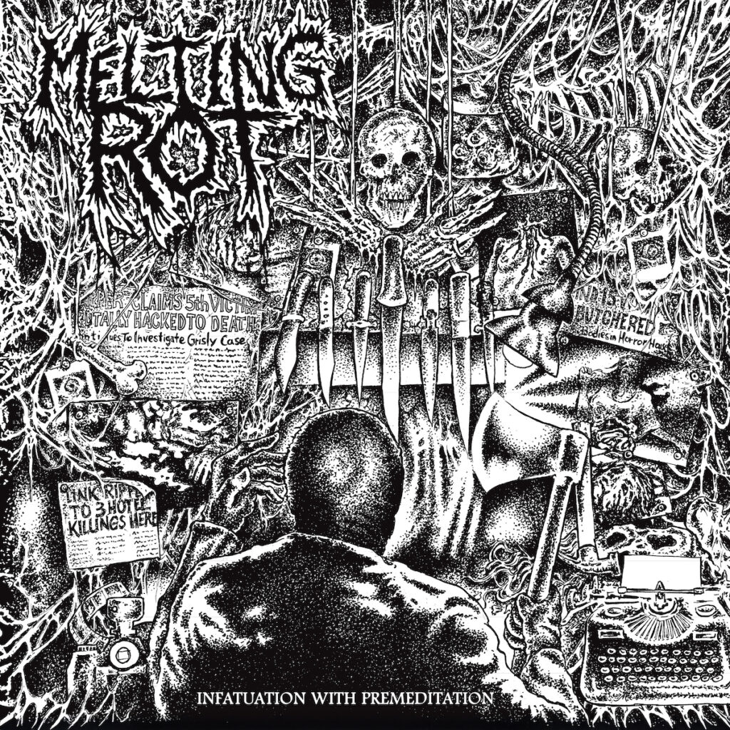 Melting Rot - Infatuation With Premeditation (12" Lp) (Black)