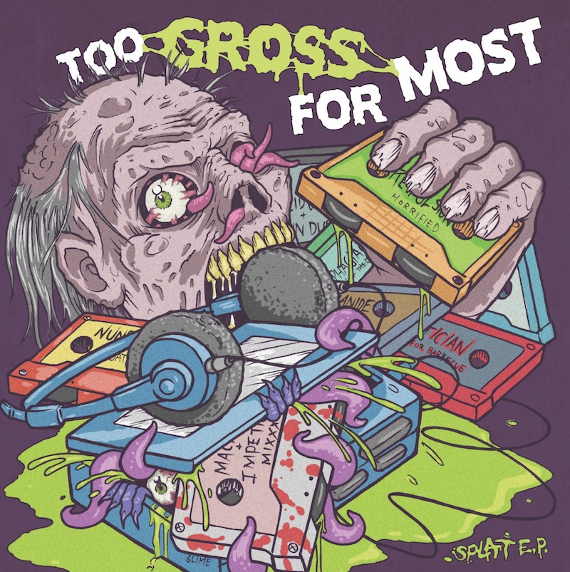 Shivers (Acid Witch) / Nauseator - Too Gross For Most (7" Ep On Neon Violet Vinyl W/ Neon Green Splatter)
