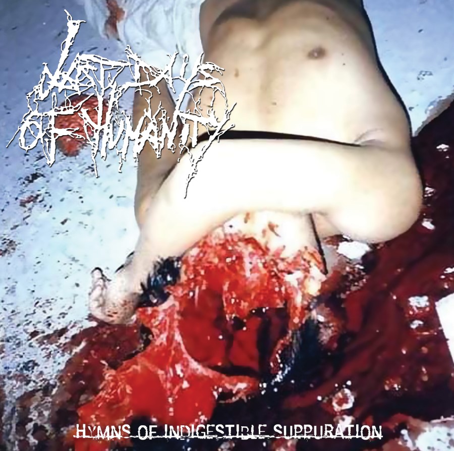 Last Days Of Humanity - Hymns Of Indigestible Suppuration (12" Gatefold Lp W/ Poster) (Black)