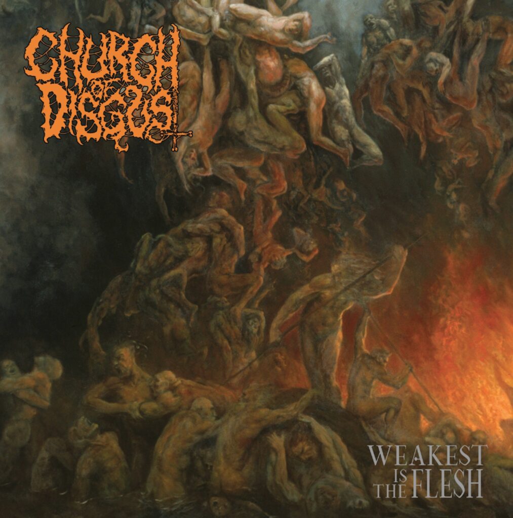 Church Of Disgust - Weakest Is The Flesh (12" Lp) (Black)