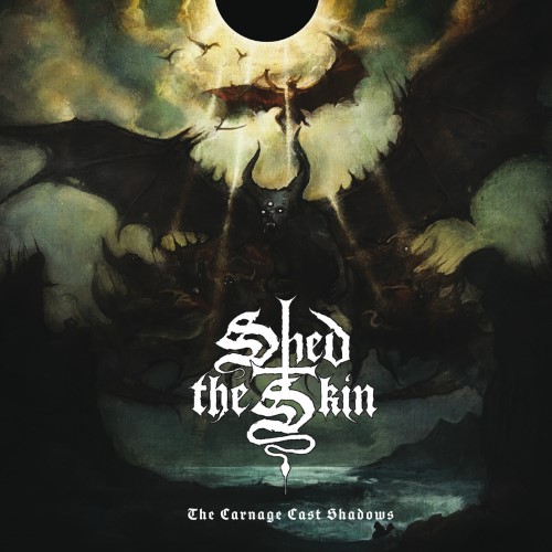 Shed The Skin (Incantation, Ringworm) - The Carnage Cast Shadows (12" Gatefold Lp W/ Insert) (Black)