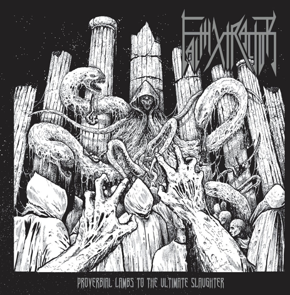Faithxtractor - Proverbial Lambs To The Ultimate Slaughter (Cd)